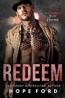 Redeem (Whiskey Run Heroes 2) by Hope Ford