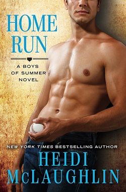 Home Run (The Boys of Summer 2) by Heidi McLaughlin