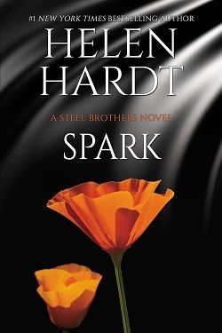 Spark (Steel Brothers Saga 19) by Helen Hardt