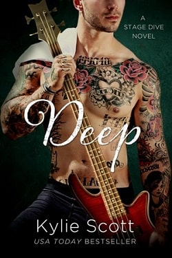 Deep (Stage Dive 4) by Kylie Scott