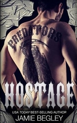 Hostage (Predators MC 3) by Jamie Begley