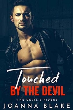 Touched By The Devil (Devil's Riders 7) by Joanna Blake