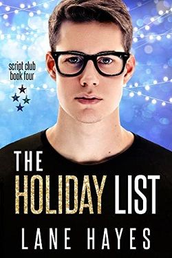 The Holiday List (The Script Club 4) by Lane Hayes