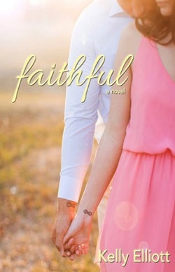 Faithful (Wanted 3) by Kelly Elliott