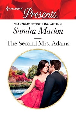 The Second Mrs. Adams by Sandra Marton