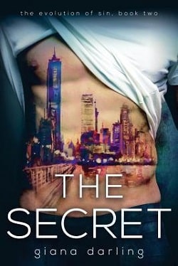 The Secret (The Evolution of Sin 2) by Giana Darling