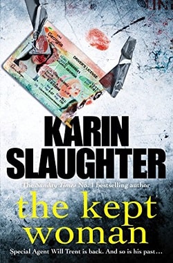 The Kept Woman (Will Trent 8) by Karin Slaughter