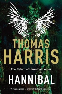 Hannibal (Hannibal Lecter 3) by Thomas Harris
