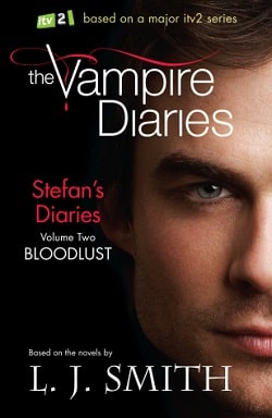 Bloodlust (The Vampire Diaries 15) by L.J. Smith
