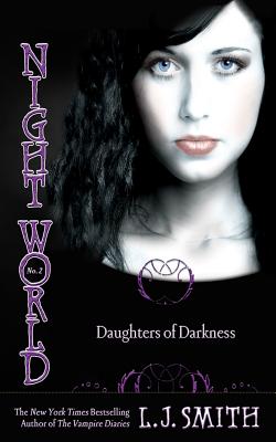 Daughters of Darkness (Night World 2) by L.J. Smith