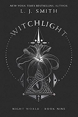 Witchlight (Night World 9) by L.J. Smith