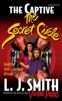 The Captive (The Secret Circle 2) by L.J. Smith