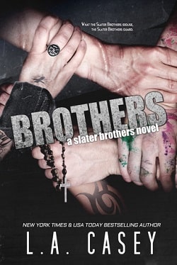 Brothers (Slater Brothers 6) by L.A. Casey