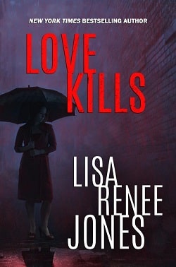 Love Kills (Lilah Love 4) by Lisa Renee Jones