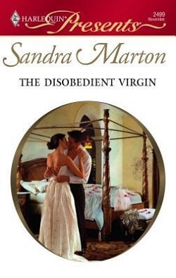 The Disobedient Virgin by Sandra Marton