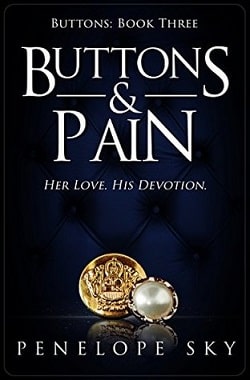 Buttons and Pain (Buttons 3) by Penelope Sky