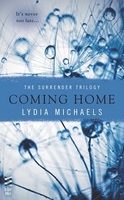 Coming Home (The Surrender Trilogy 3) by Lydia Michaels