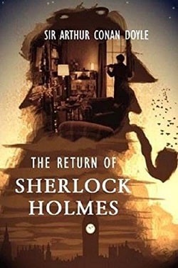 The Return of Sherlock Holmes (Sherlock Holmes 6) by Arthur Conan Doyle