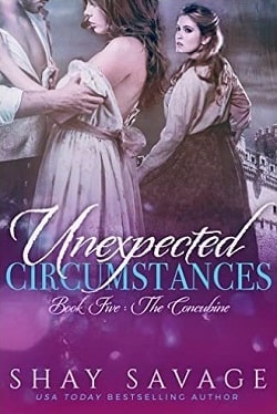 The Concubine (Unexpected Circumstances 5) by Shay Savage