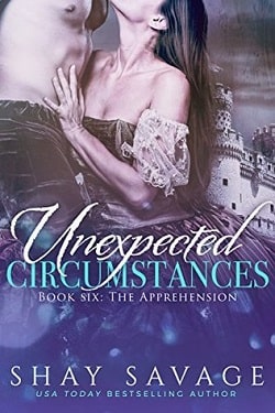 The Apprehension (Unexpected Circumstances 6) by Shay Savage