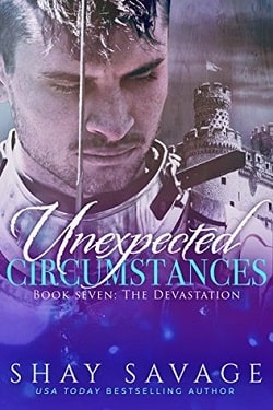 The Devastation (Unexpected Circumstances 7) by Shay Savage