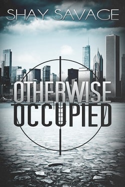 Otherwise Occupied (Evan Arden 2) by Shay Savage