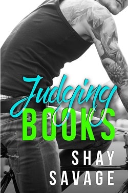 Judging Books by Shay Savage