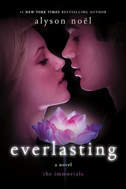 Everlasting (Immortals 6) by Alyson Noel
