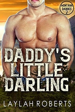 Daddy's Little Darling (Montana Daddies 2) by Laylah Roberts