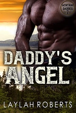 Daddy's Angel (Montana Daddies 7) by Laylah Roberts