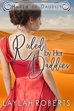 Ruled by her Daddies (Harem of Daddies) by Laylah Roberts
