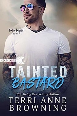 Tainted Bastard (Tainted Knights 4) by Terri Anne Browning