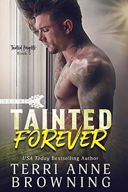 Tainted Forever (Tainted Knights 5) by Terri Anne Browning