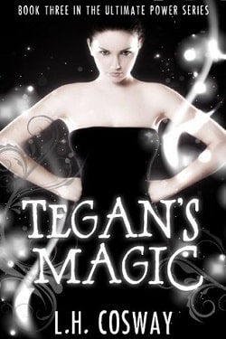 Tegan's Magic (Blood Magic 3) by L.H. Cosway
