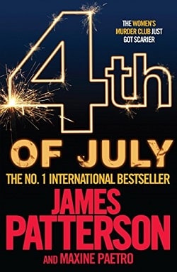 4th of July (Women's Murder Club 4) by James Patterson