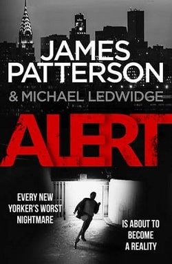 Alert (Michael Bennett 8) by James Patterson