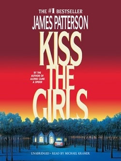 Kiss the Girls (Alex Cross 2) by James Patterson