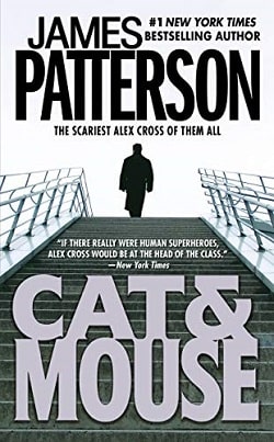 Cat and Mouse (Alex Cross 4) by James Patterson