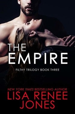 The Empire (Filthy Trilogy 3) by Lisa Renee Jones