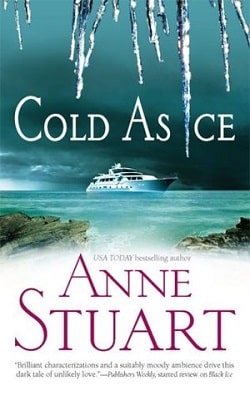 Cold as Ice (Ice 2) by Anne Stuart