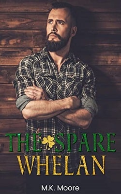 The Spare Whelan (Whelan Brothers) by M.K. Moore