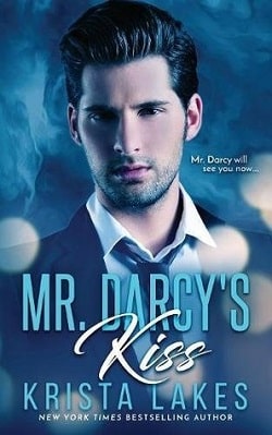 Mr. Darcy's Kiss by Krista Lakes