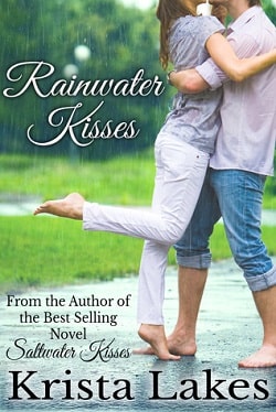 Rainwater Kisses (The Kisses 2) by Krista Lakes