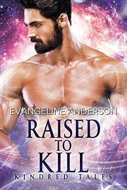 Raised to Kill (Kindred Tales) by Evangeline Anderson