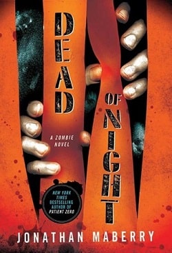 Dead of Night (Dead of Night 1) by Jonathan Maberry