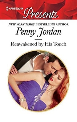 Reawakened by His Touch by Penny Jordan