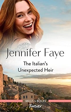 The Italian's Unexpected Heir by Jennifer Faye