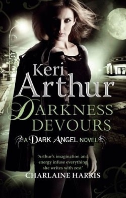 Darkness Devours (Dark Angels 3) by Keri Arthur