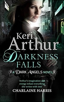 Darkness Falls (Dark Angels 7) by Keri Arthur