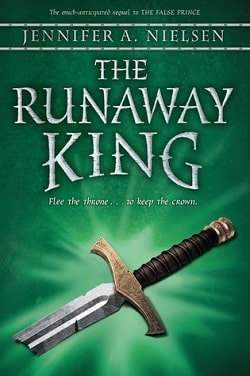 The Runaway King (Ascendance 2) by Jennifer A. Nielsen